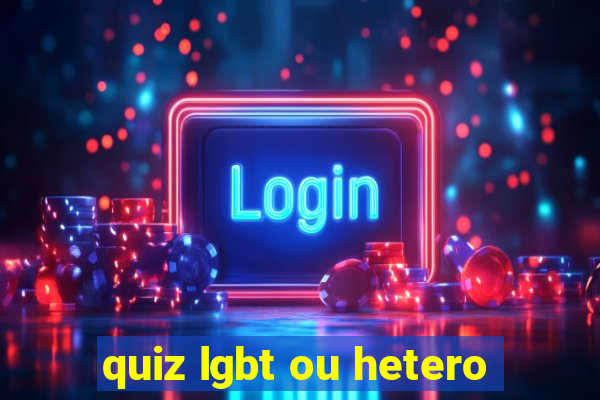 quiz lgbt ou hetero