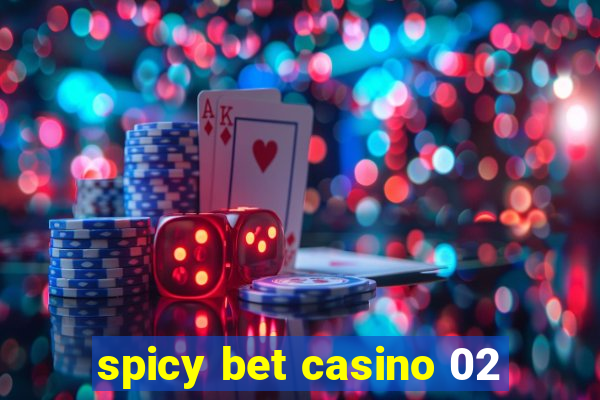 spicy bet casino 02