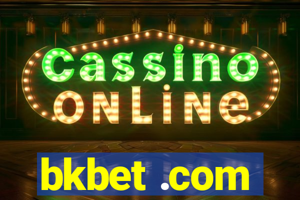 bkbet .com