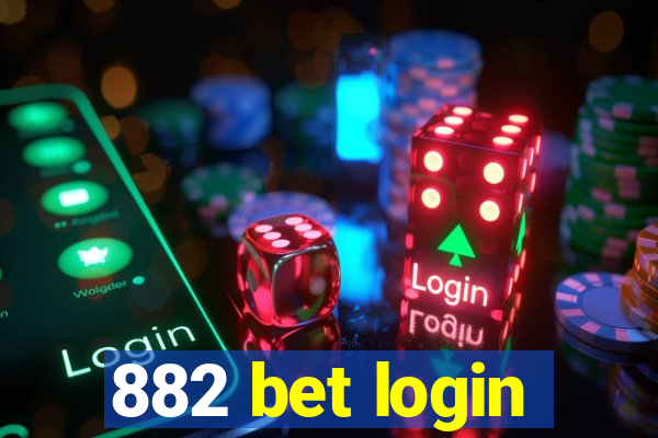 882 bet login