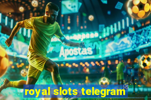 royal slots telegram