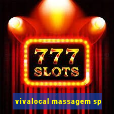 vivalocal massagem sp