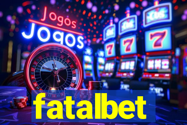 fatalbet