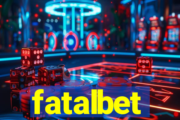 fatalbet