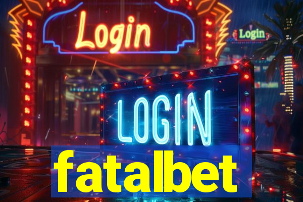 fatalbet