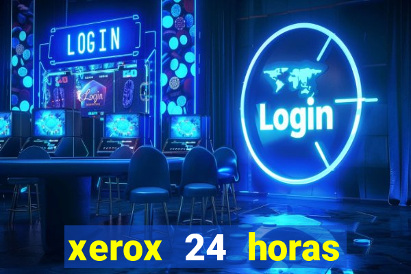 xerox 24 horas porto alegre