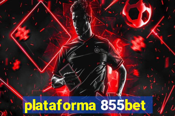 plataforma 855bet