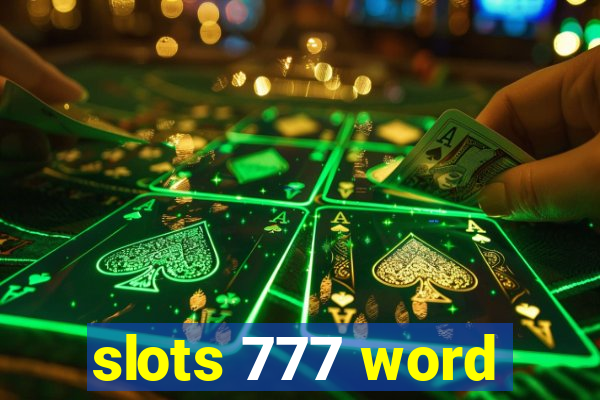 slots 777 word