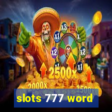 slots 777 word