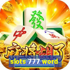 slots 777 word