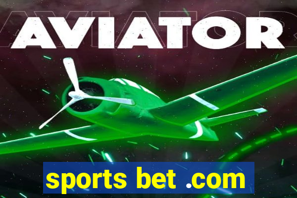 sports bet .com