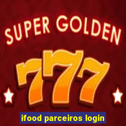 ifood parceiros login