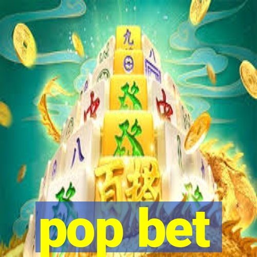 pop bet