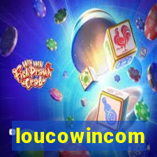 loucowincom