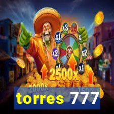 torres 777