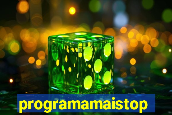 programamaistop