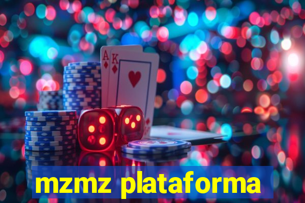 mzmz plataforma