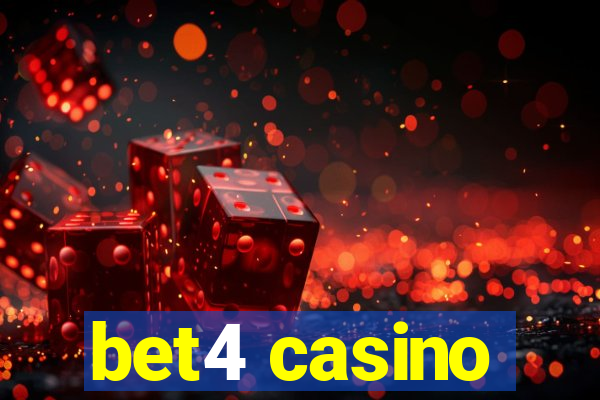 bet4 casino