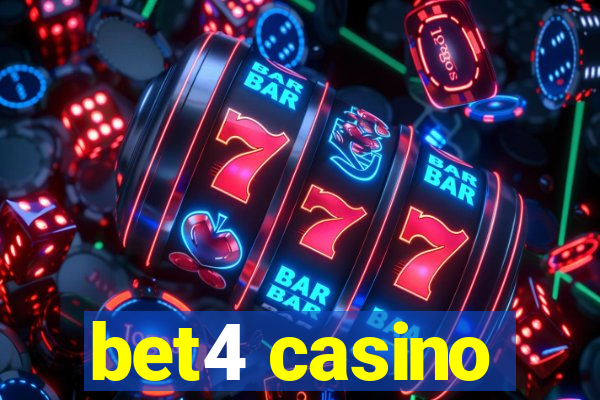 bet4 casino