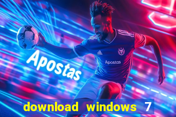 download windows 7 32 bits iso