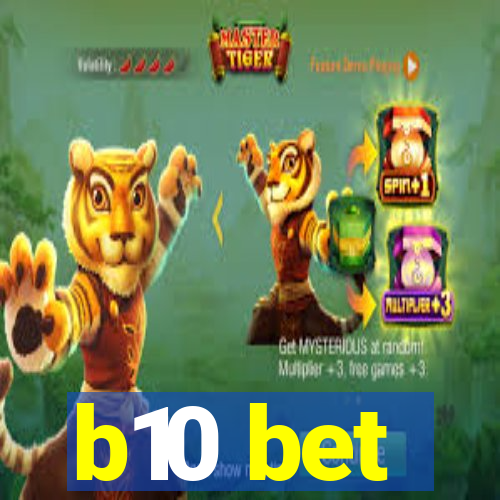 b10 bet