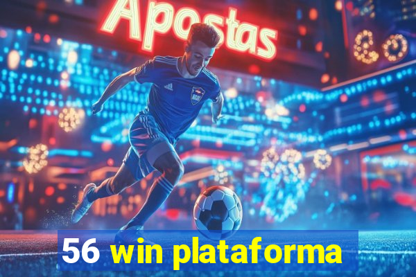 56 win plataforma