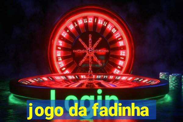 jogo da fadinha