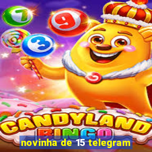 novinha de 15 telegram