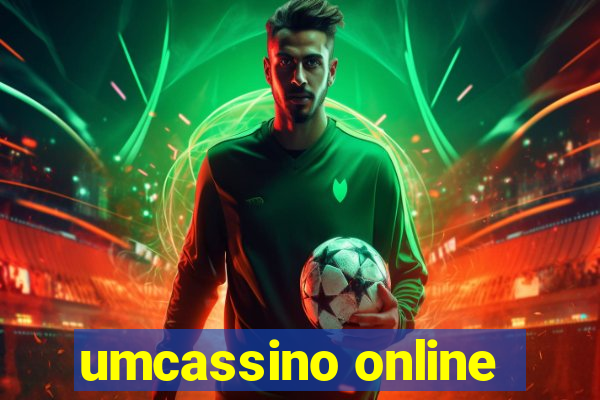 umcassino online