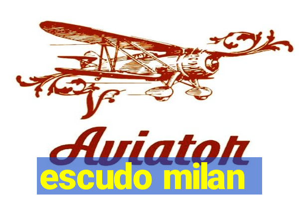 escudo milan