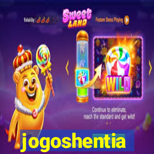 jogoshentia