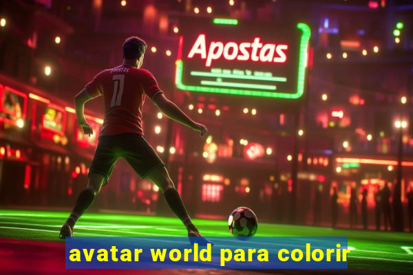 avatar world para colorir