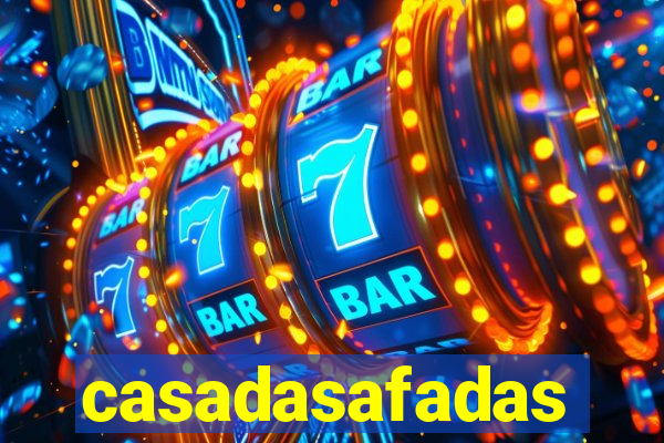 casadasafadas