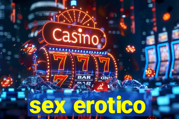 sex erotico