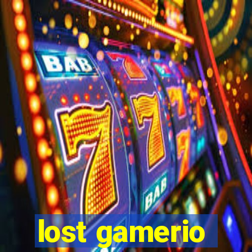 lost gamerio