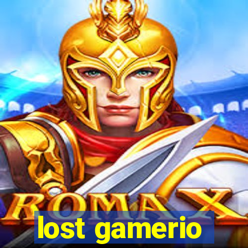 lost gamerio