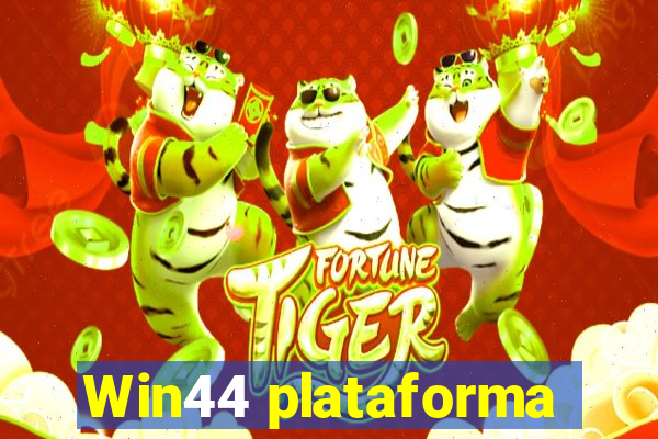 Win44 plataforma