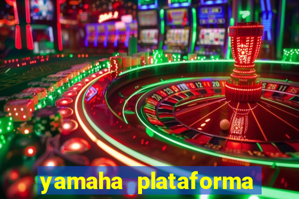 yamaha plataforma de jogos