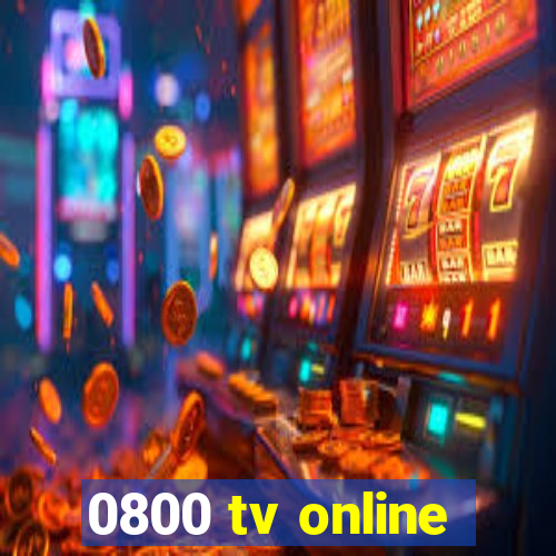 0800 tv online