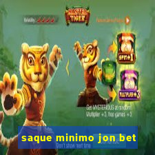 saque minimo jon bet