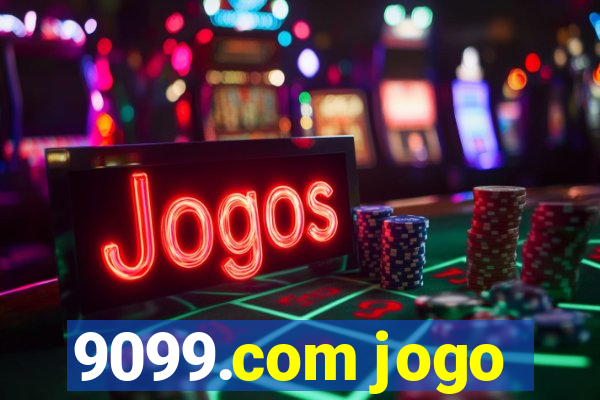 9099.com jogo