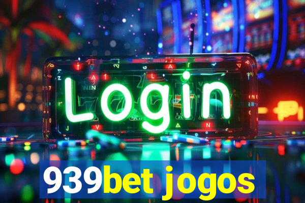 939bet jogos