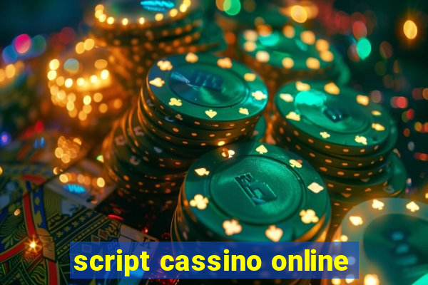 script cassino online