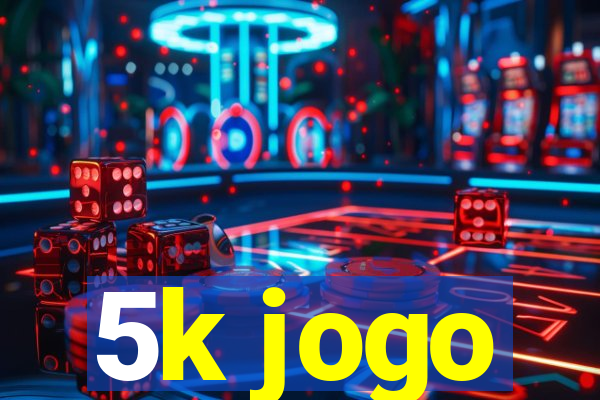 5k jogo