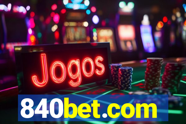 840bet.com