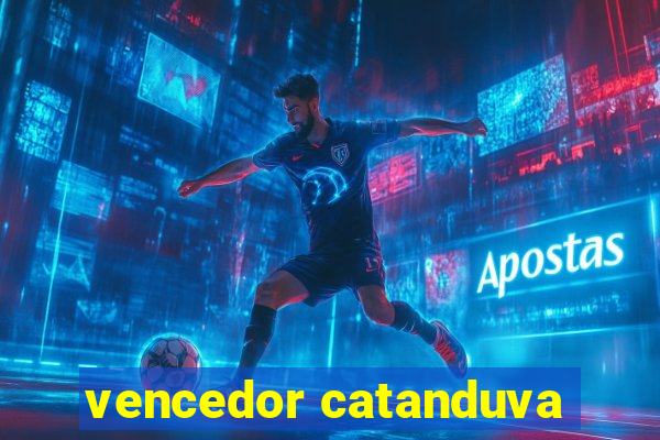 vencedor catanduva