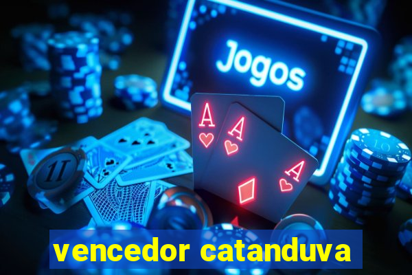 vencedor catanduva