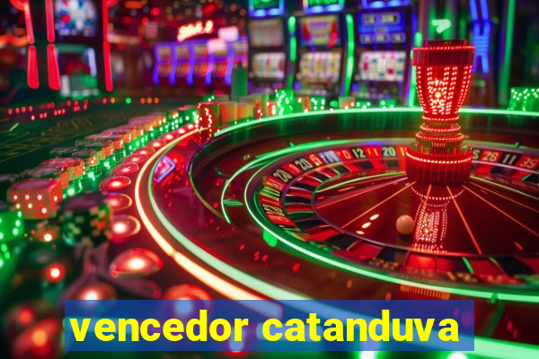 vencedor catanduva