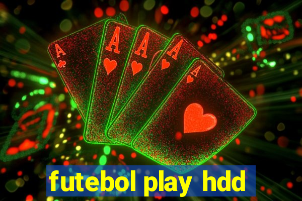 futebol play hdd