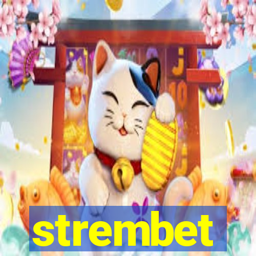 strembet